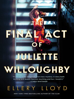 cover image of The Final Act of Juliette Willoughby